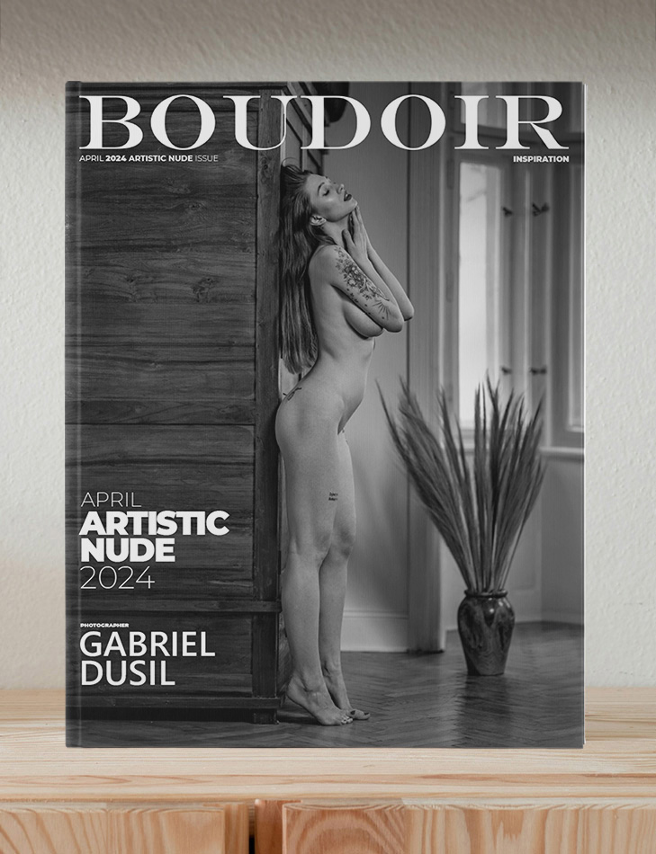 Boudoir Inspiration April 2024 Artistic Nude Issue