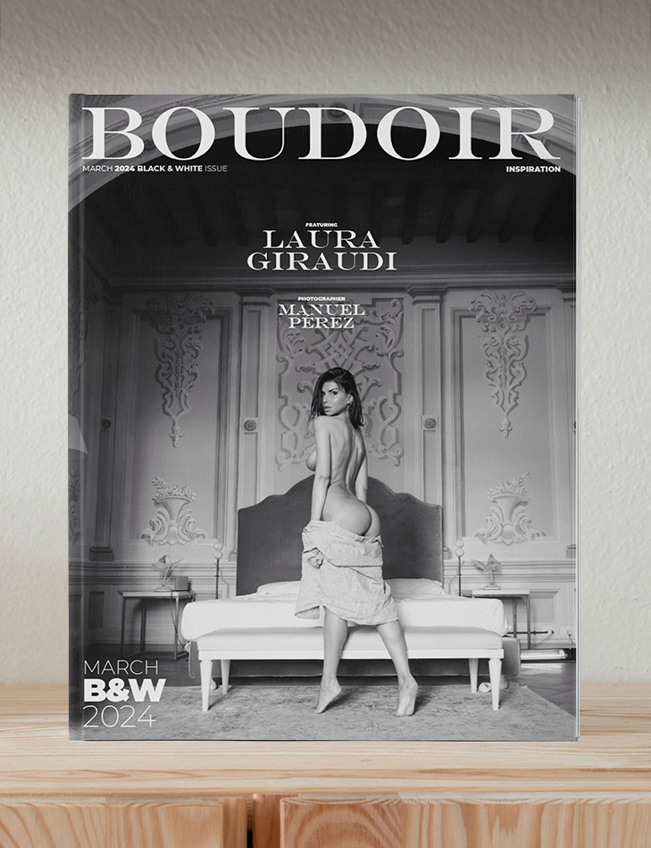 Boudoir Inspiration March 2024 Black & White Issue