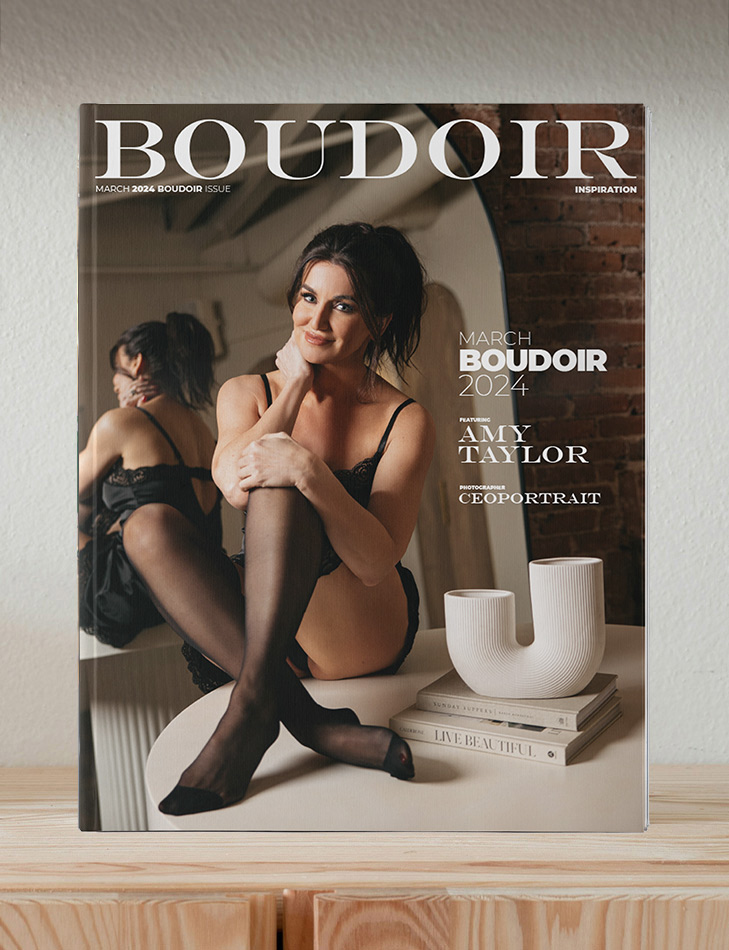 Boudoir Inspiration March 2024 Boudoir Issue